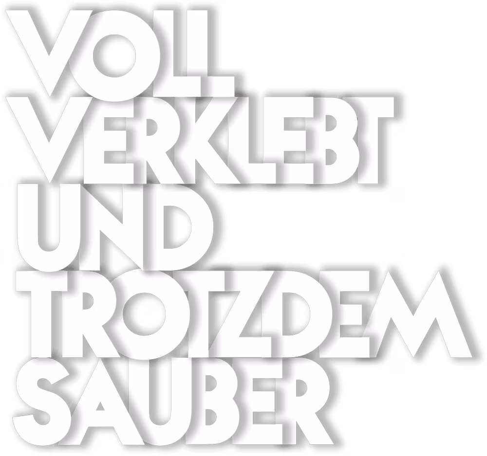 Voll verklebt und trotzdem sauber